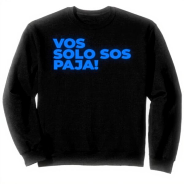 Felpa El Salvador Vos Solo Sos Paja Unisex Gergo